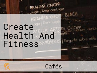 Create Health And Fitness