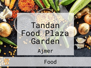 Tandan Food Plaza Garden