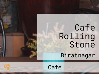 Cafe Rolling Stone