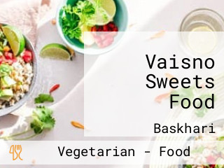 Vaisno Sweets Food