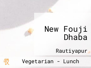 New Fouji Dhaba