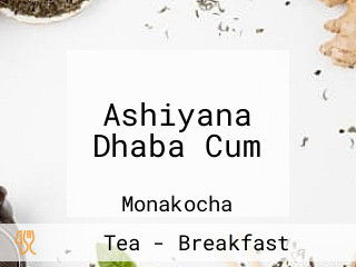 Ashiyana Dhaba Cum