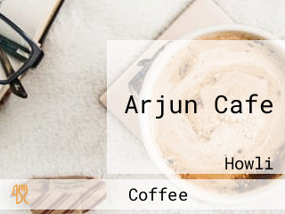 Arjun Cafe