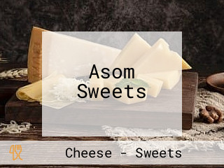 Asom Sweets