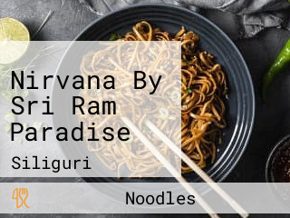 Nirvana By Sri Ram Paradise