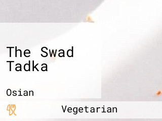 The Swad Tadka