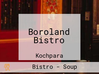 Boroland Bistro