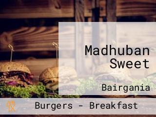 Madhuban Sweet