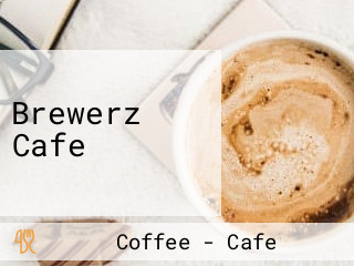 Brewerz Cafe