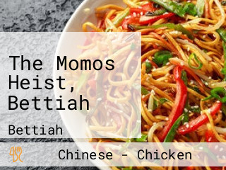 The Momos Heist, Bettiah