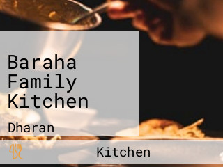 Baraha Family Kitchen