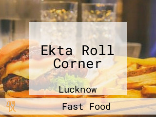 Ekta Roll Corner