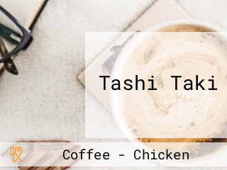 Tashi Taki