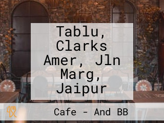 Tablu, Clarks Amer, Jln Marg, Jaipur