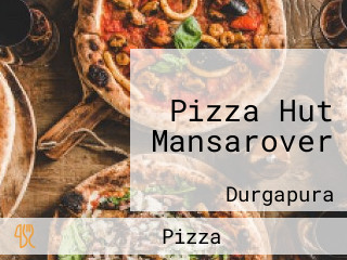 Pizza Hut Mansarover