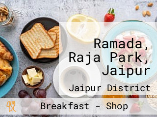 Ramada, Raja Park, Jaipur