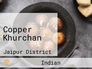 Copper Khurchan