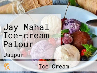 Jay Mahal Ice-cream Palour