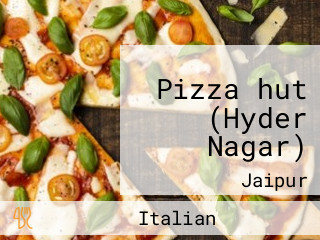 Pizza hut (Hyder Nagar)