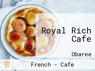 Royal Rich Cafe