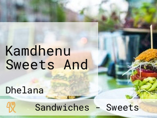 Kamdhenu Sweets And