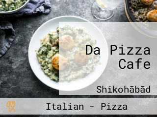 Da Pizza Cafe