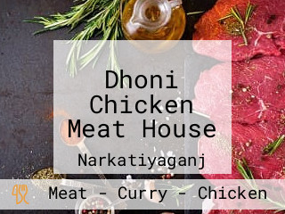 Dhoni Chicken Meat House