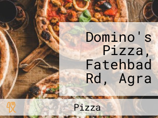 Domino's Pizza, Fatehbad Rd, Agra