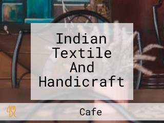 Indian Textile And Handicraft