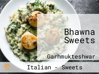 Bhawna Sweets