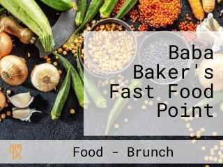 Baba Baker's Fast Food Point