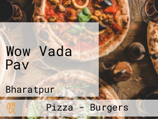 Wow Vada Pav