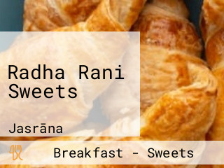 Radha Rani Sweets