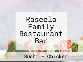 Raseelo Family Restaurant Bar