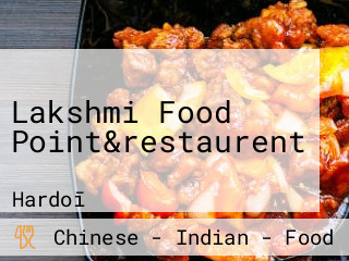 Lakshmi Food Point&restaurent