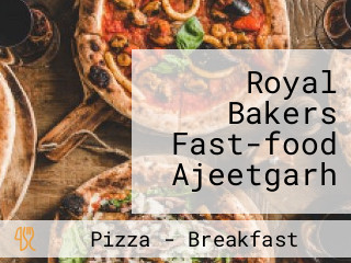 Royal Bakers Fast-food Ajeetgarh