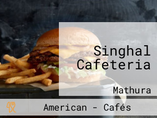 Singhal Cafeteria