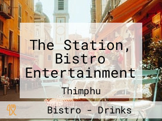 The Station, Bistro Entertainment