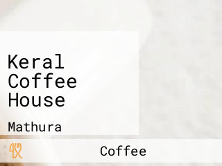 Keral Coffee House