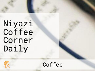 Niyazi Coffee Corner Daily Needs Store