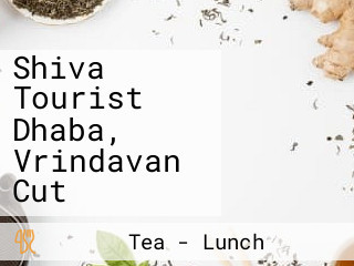 Shiva Tourist Dhaba, Vrindavan Cut