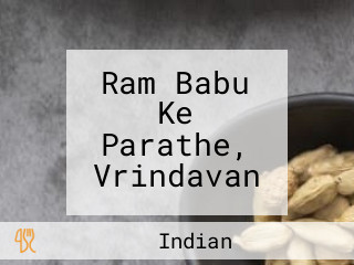 Ram Babu Ke Parathe, Vrindavan