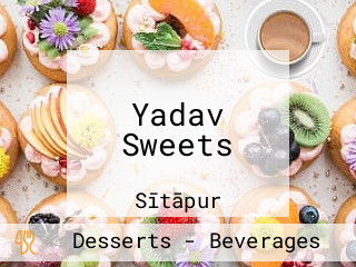 Yadav Sweets