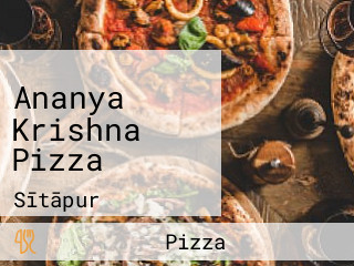 Ananya Krishna Pizza