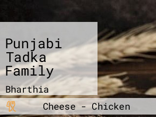 Punjabi Tadka Family