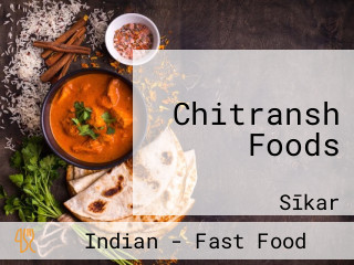 Chitransh Foods