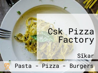 Csk Pizza Factory