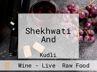 Shekhwati And