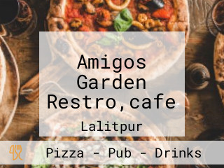 Amigos Garden Restro,cafe