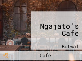 Ngajato's Cafe